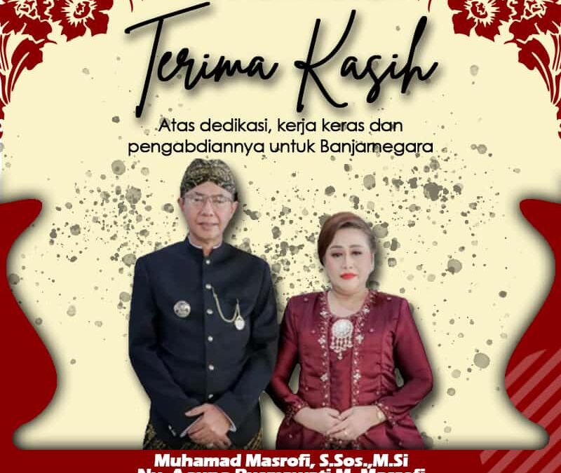 Ucapan Terima Kasih Kepada PJ Bupati Banjarnegara